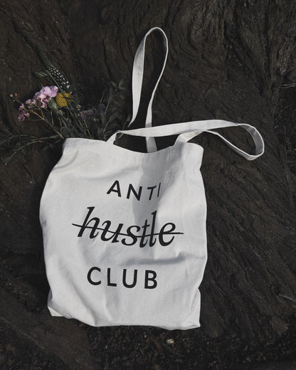 Early Bird Special: Anti Hustle Club Bundle